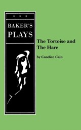 The Tortoise and The Hare - Candice Cain - 9780874407396