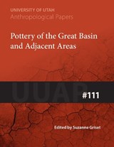 Pottery of the Great Basin and Adjacent Areas - Suzanne Griset - 9780874802641