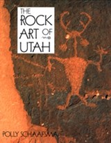 Rock Art Of Utah - Polly Schaafsma - 9780874804355
