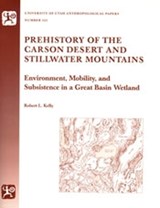 Prehistory Of Carson Desert & Stillwater - Robert Kelly - 9780874806724