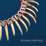 Splendid Heritage - John Warnock ; Marva Warnock ; Clinton Nagy - 9780874809602