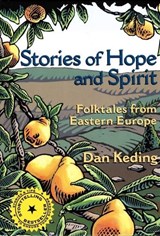 Stories of Hope and Spirit - KEDING,  Dan - 9780874837278