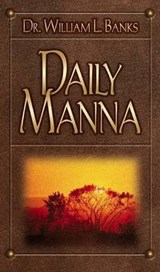 Daily Manna - William L Banks - 9780875087566