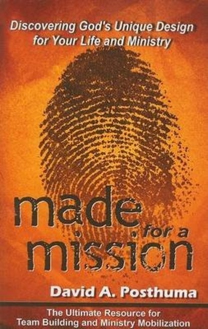 Made For A Mission, David A. Posthuma - Paperback - 9780875089812
