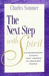 Next Step with Spirit - Charles (Charles Sommer) Sommer - 9780875166841
