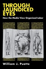 Through Jaundiced Eyes - William Puette - 9780875461854