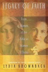 Legacy of Faith - Lydia Brownback - 9780875520049