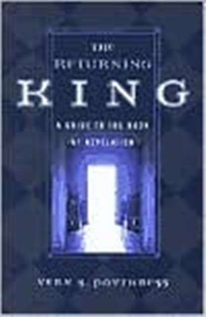 The Returning King, Vern S. Poythress - Paperback - 9780875524627