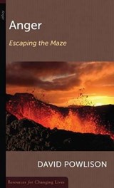 Anger Escaping the Maze - David Powlison - 9780875526812