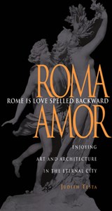 Rome Is Love Spelled Backward - Judith Testa - 9780875805764