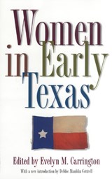Women in Early Texas - Carrington - 9780876111420