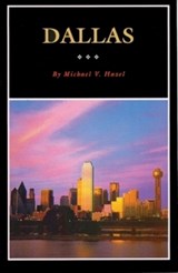 Dallas - HAZEL,  Michael V. - 9780876111635