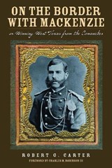 On the Border with Mackenzie - Robert G. Cater - 9780876112465