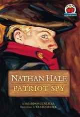 Nathan Hale: Patriot Spy - Shannon Zemlicka - 9780876149058