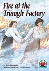 Fire at the Triangle Factory - Holly Littlefield - 9780876149706