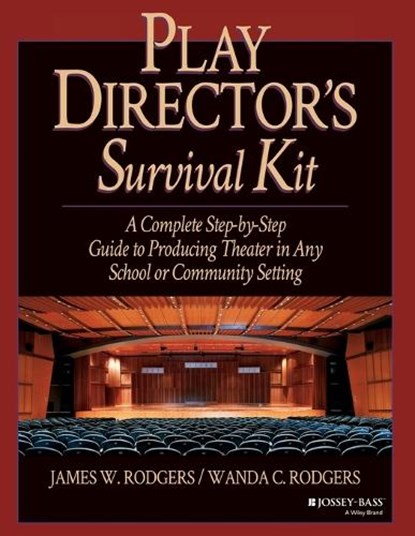 Play Director's Survival Kit, James W. Rodgers ; Wanda C. Rodgers - Paperback - 9780876285657