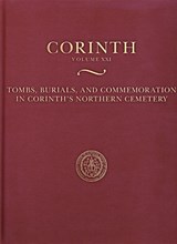 Tombs, Burials, and Commemoration in Corinth's Northern Cemetery - Kathleen Warner Slane - 9780876610220