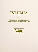 The Roman and Byzantine Graves and Human Remains - Joseph L. Rife - 9780876619391