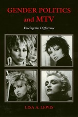 Gender Politics And MTV - Lisa Lewis - 9780877229421