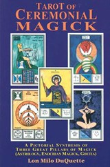 Tarot of Ceremonial Magick - Lon Milo Duquette - 9780877287643