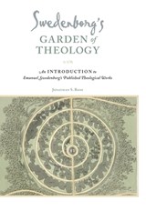 Swedenborg's Garden of Theology - Dr. Jonathan S. Rose - 9780877853336