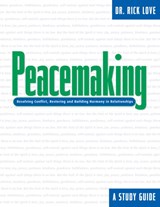 Peacemaking - Rick Love - 9780878084456