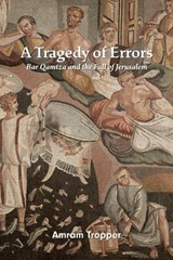 A Tragedy of Errors - Amram Tropper - 9780878201969