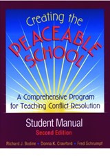 Creating the Peaceable School, Student Manual - Richard J. Bodine ; Donna K. Crawford ; Fred Schrumpf - 9780878224777