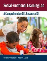Social-Emotional Learning Lab - Victoria Poedubicky ; Maurice J. Elias - 9780878227198