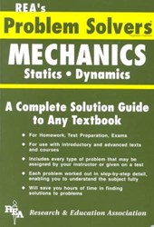 Rea's Problem Solvers Mechanics Statics Dynamics