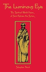 The Luminous Eye - Sebastian Brock - 9780879076245