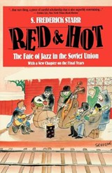 Red and Hot - S. Frederick Starr - 9780879101800