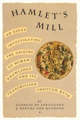 Hamlet's Mill - Giorgio De Santillana ; Hertha Von Dechend - 9780879232153