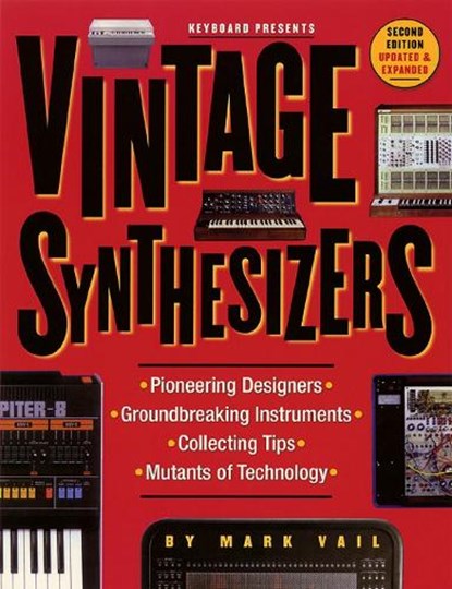 Vintage Synthesizers, Mark Vail - Paperback - 9780879306038