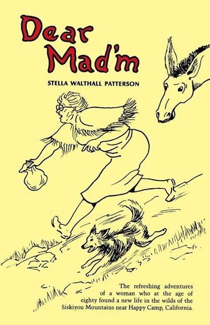 Dear Mad'm, Stella Walthall Patterson - Paperback - 9780879611316