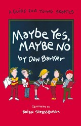 Maybe Yes, Maybe No - Dan Barker - 9780879756079