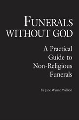 Funerals Without God - Jane Wynne Willson - 9780879756413