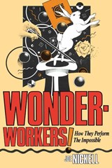 Wonder-Workers! - Joe Nickell - 9780879756888