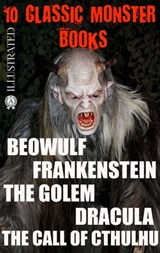 10 Сlassic Monster books. Illustrated - John Lesslie Hall ; Mary W. Shelley ; Gustav Meyrink ; Richard Marsh ; William Hope Hodgson ; Arthur Machen ; Bram Stoker ; Nikolai Gogol ; H. P. Lovecraft - 9780880003414