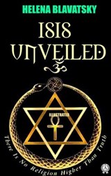 Isis Unveiled. Illustrated - H.P. Blavatsky - 9780880004244