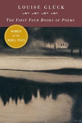 First Four Books Of Poems - Louise Gluck - 9780880014779