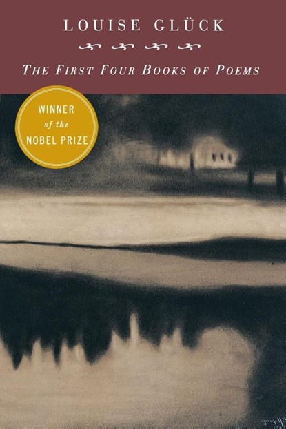 First Four Books Of Poems, Louise Gluck - Paperback - 9780880014779