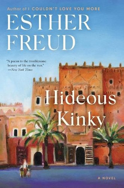Hideous Kinky, Esther Freud - Paperback - 9780880016889