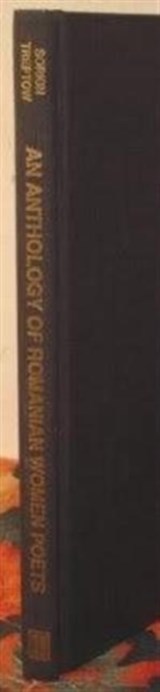 An Anthology of Romanian Women Poets - Adam Sorkin ; Kurt Treptow ; Ioana Lupusoru - 9780880332941