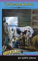 The Creeping Shadows - JOHNSON,  Lois Walfrid - 9780880622776