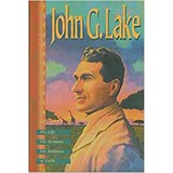 John G. Lake - LAKE,  John G. ; Copeland, Kenneth - 9780881149623
