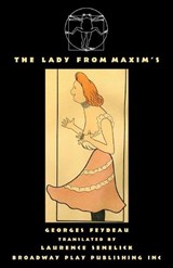 The Lady from Maxim's - FEYDEAU,  Georges - 9780881457629