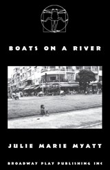 Boats On A River - MYATT,  Julie Marie - 9780881458138