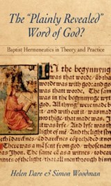 The Plainly Revealed Word of God? - Helen Dare ; Simon Woodman - 9780881462371
