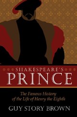 Shakespeare's Prince - Guy Story Brown - 9780881464337